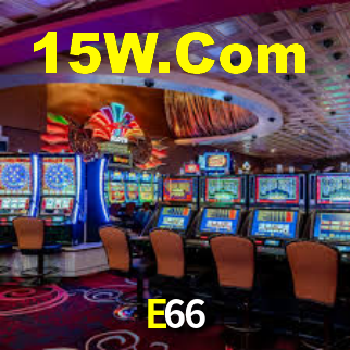 E66,E66 Bet Vip